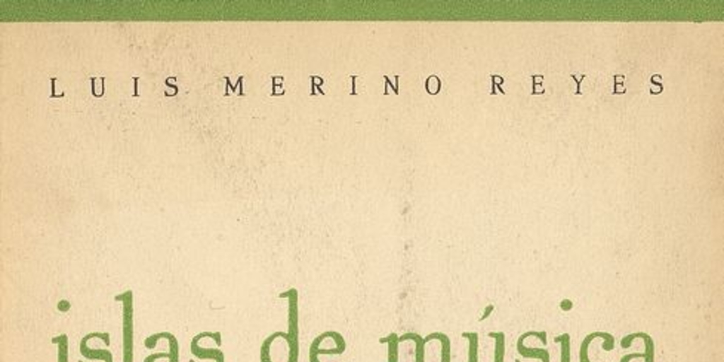  Portada Islas de música de Luis Merino Reyes