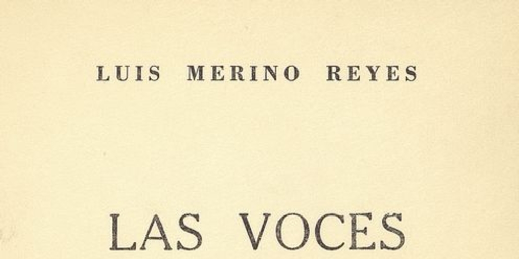 Portada de Las voces obstinadas de Luis Merino Reyes