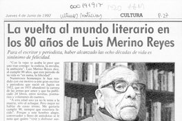 La vuelta al mundo literario en los 80 años de Luis Merino Reyes