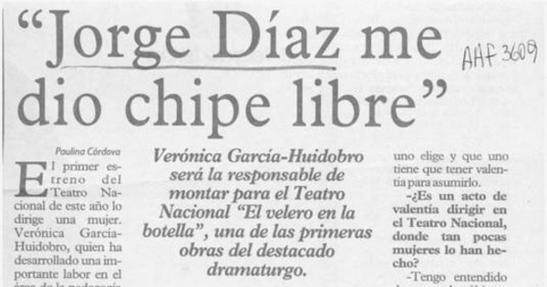 Jorge Díaz me dio chipe libre