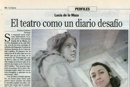 El teatro como un diario desafío