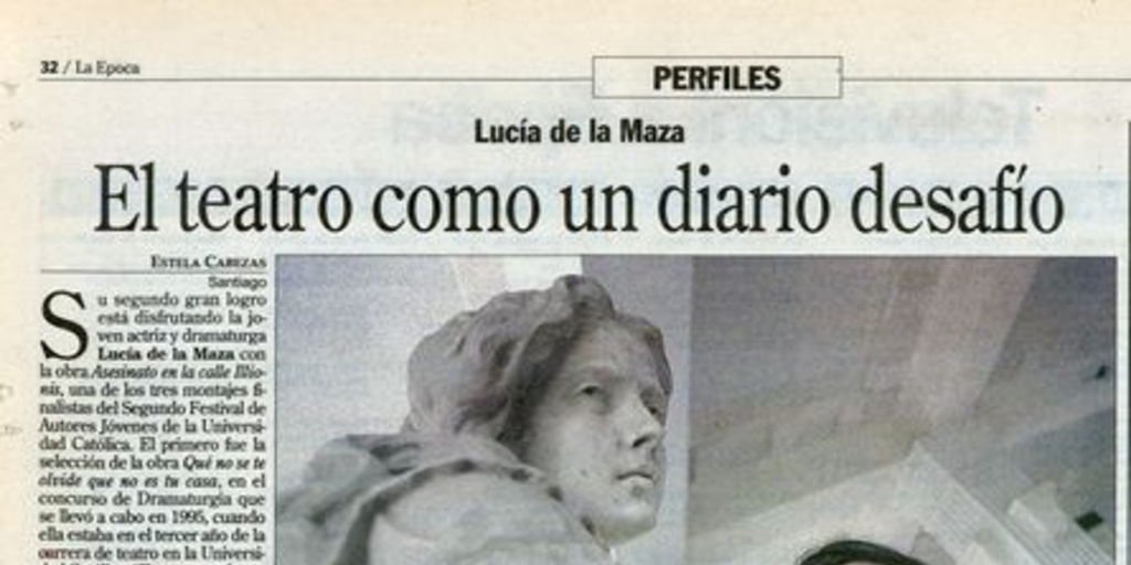 El teatro como un diario desafío