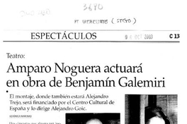 Amparo Noguera actuará en obra de Benjamín Galemiri