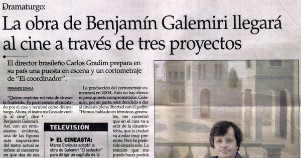 La obra de Galemiri llegará al cine a través de tres proyectos