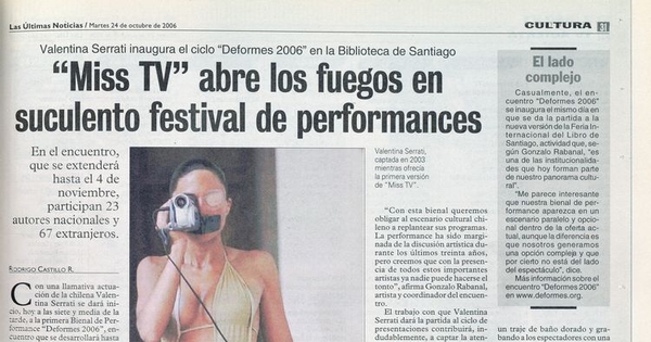Miss TV abre los fuegos en suculento festival de performance
