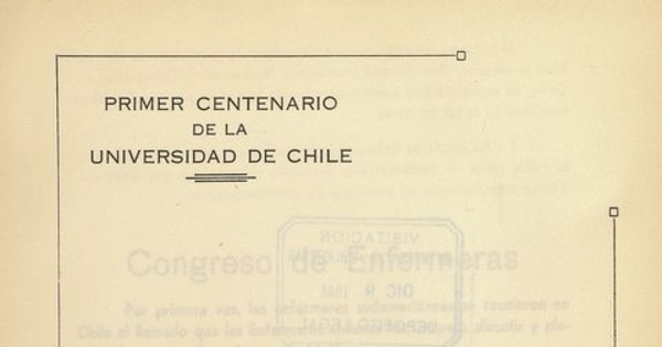 "La enfermera en la lucha antituberculosa" en Congreso Panamericano de Enfermería (Primer). Santiago, 14-20 de diciembre 1942. Santiago: El Imparcial, 1944, xxxi, 226 p.