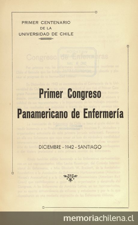 "La enfermera en la aplicación de la ley de medicina preventiva" en Congreso Panamericano de Enfermería (Primer). Santiago, 14-20 de diciembre 1942. Santiago: El Imparcial, 1944, xxxi, 226 p.