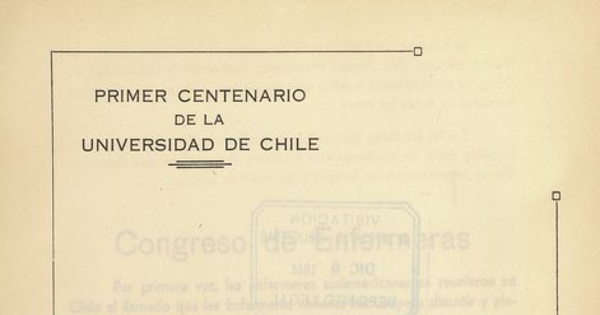 "Labor sanitaria como auxiliar de Medicina Preventiva, relacionada con los cardiovasculares" en Congreso Panamericano de Enfermería (Primer). Santiago, 14-20 de diciembre 1942. Santiago: El Imparcial, 1944, xxxi, 226 p.