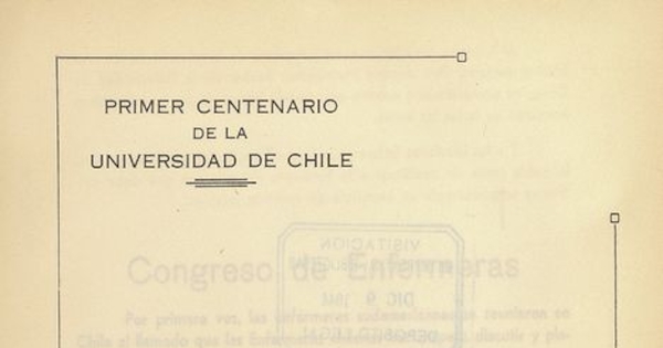 "La enfermera visitadora sanitaria en los servicios de sanidad provincial" en Congreso Panamericano de Enfermería (Primer). Santiago, 14-20 de diciembre 1942. Santiago: El Imparcial, 1944, xxxi, 226 p.