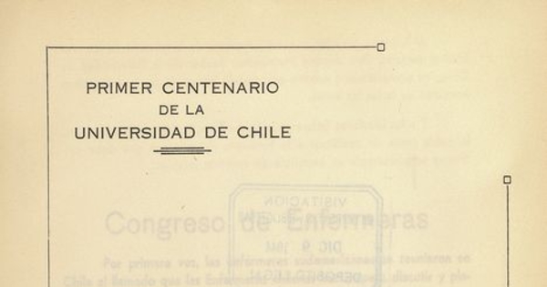 "Aporte de la Enfermería en la defensa civil militar" en Congreso Panamericano de Enfermería (Primer). Santiago, 14-20 de diciembre 1942. Santiago: El Imparcial, 1944, xxxi, 226 p.