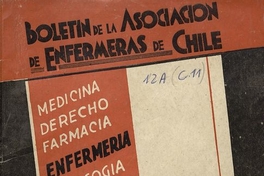 Boletín de la Asociación de Enfermeras de Chile, II, (10), diciembre-enero, 1942/1943