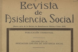 "El Centro de Salud y la Enfermería", Revista de Asistencia Social, XII, (1): 27-129, marzo, 1943.