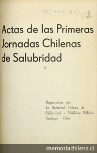 "Desarrollo y perspectivas de la enfermera sanitaria" en Jornadas Chilenas de Salubridad organizadas por la Sociedad Chilena de salubridad y Medicina Pública. Santiago: Talleres de la Casa Nacional del Niño, enero, 1952.