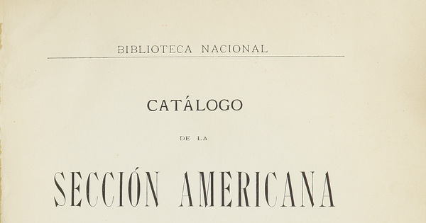 Catálogo de la Sección Americana: América en general