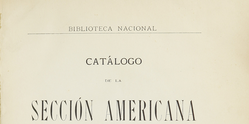 Catálogo de la Sección Americana: América en general