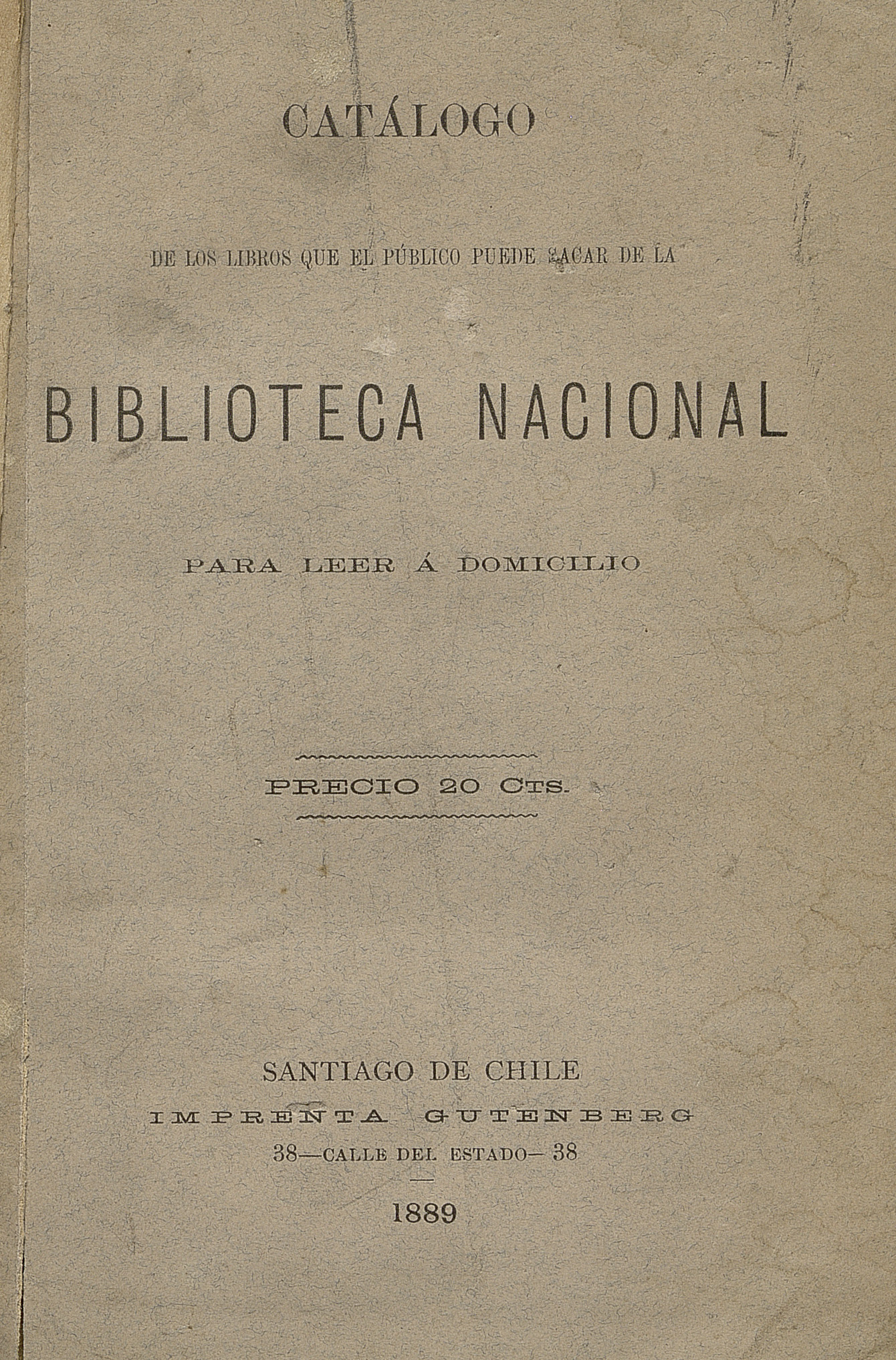 Lectura a Domicilio: catálogo segundo de las obras que comprenden esta sección precedido del reglamento que rije el préstamo de los libros.