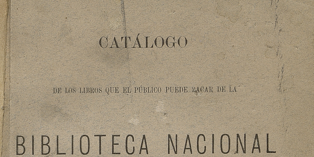 Lectura a Domicilio: catálogo segundo de las obras que comprenden esta sección precedido del reglamento que rije el préstamo de los libros.