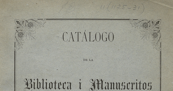 Catalogo de la Biblioteca i manuscritos de D. Benjamín Vicuña Mackenna