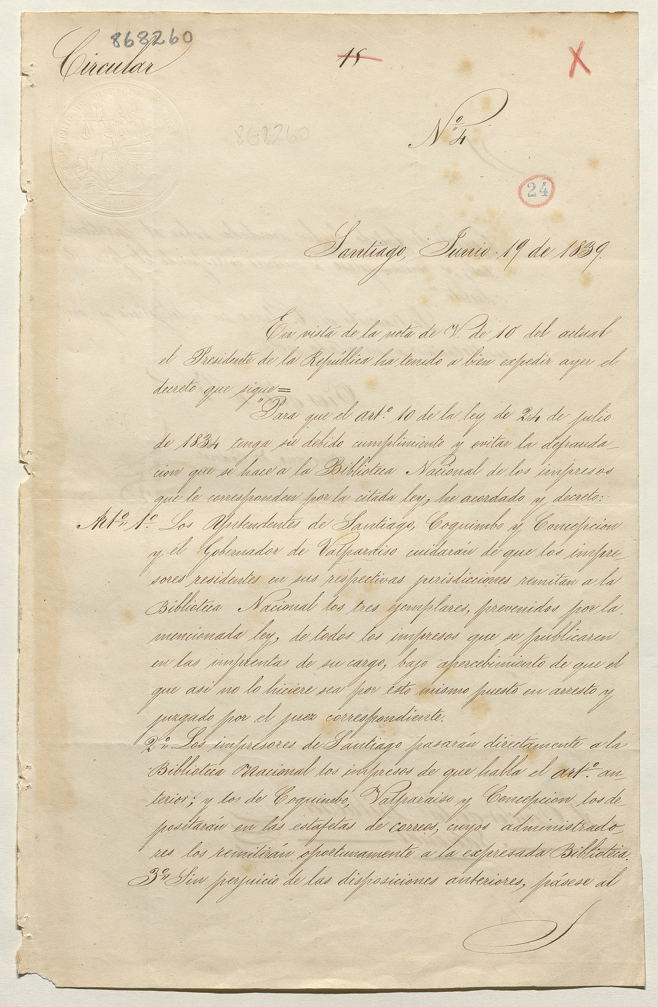 Circular N° 4, 1839 Jun. 19: se decreta que los impresores de Santiago, deben dejar los ejemplares en la biblioteca nacional