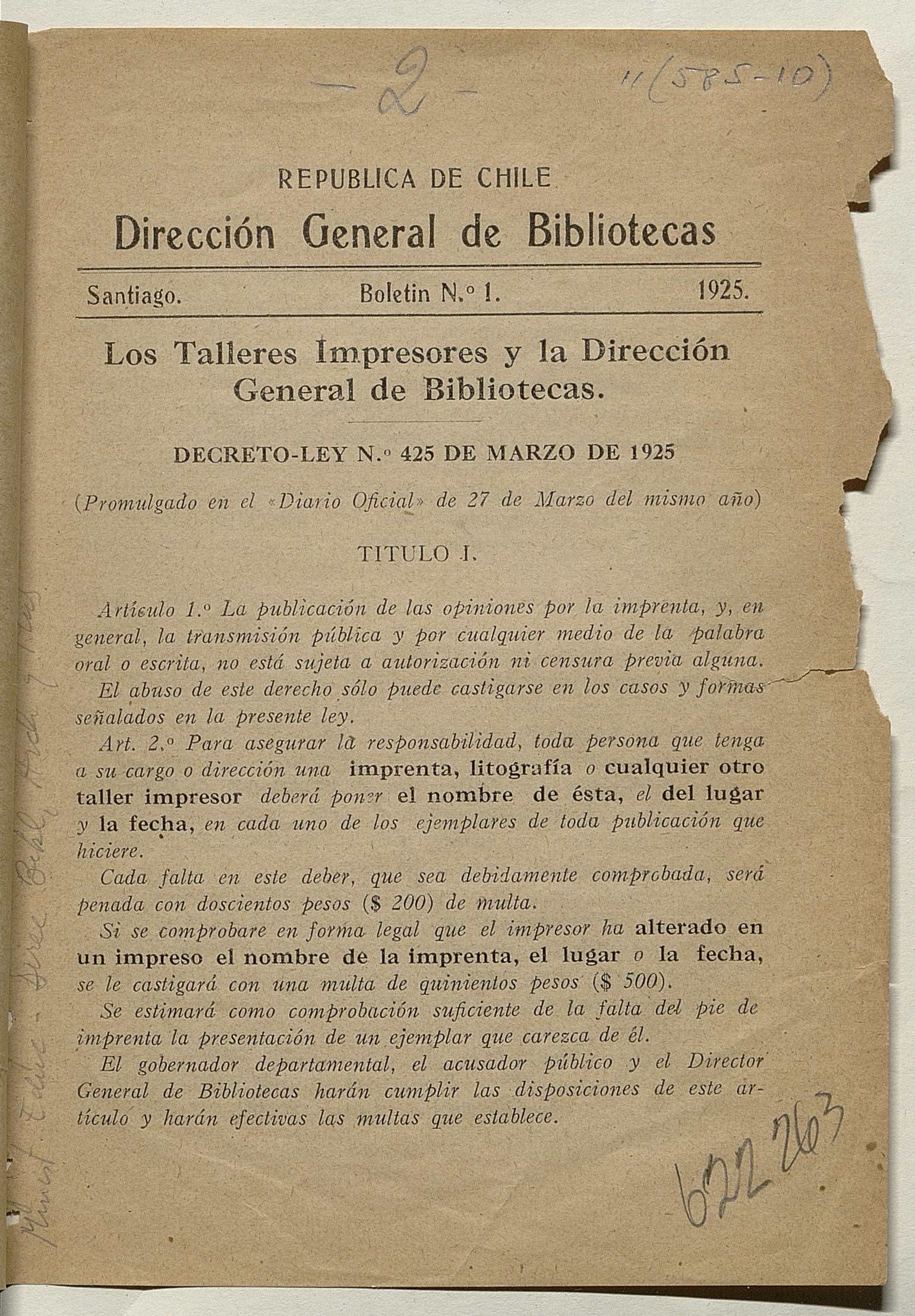 Los talleres impresores y la Dirección general de Bibliotecas: decreto ley N° 425 de marzo de 1925 Dirección General de Bibliotecas.