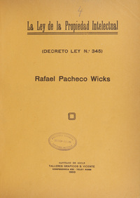 La Ley de la Propiedad Intelectual: (Decreto Ley No. 345)