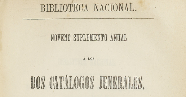 Noveno suplemento anual a los dos catálogos jenerales impresos en 1854-60