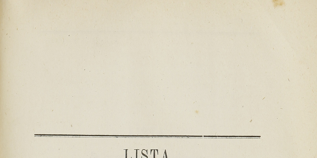 Lista de las publicaciones chilenas: que constituyen la primera remesa que el Gobierno de Chile envía al del Reino de Italia, en 1874