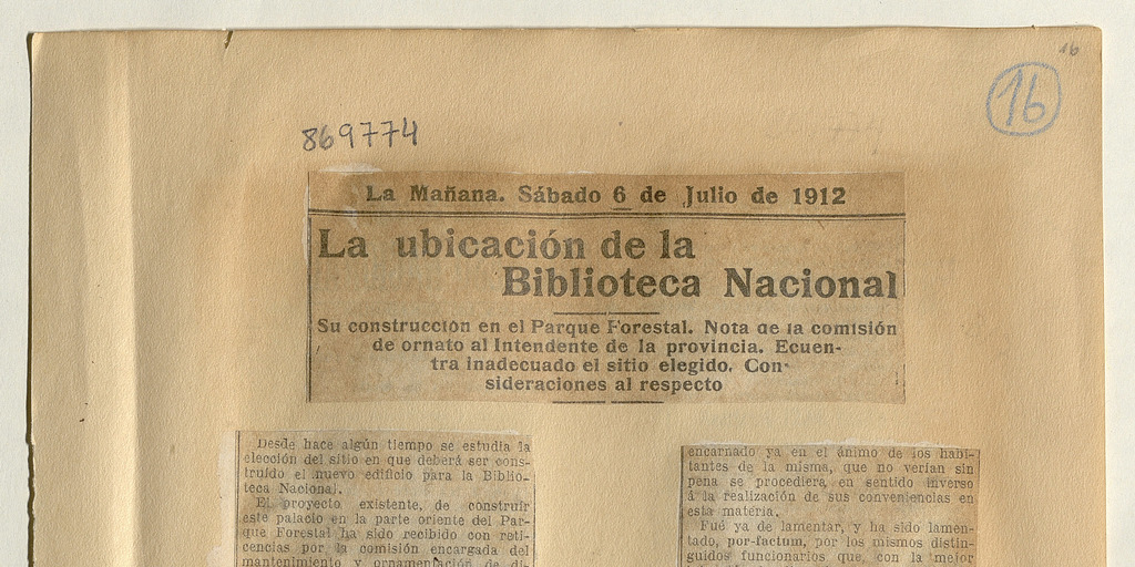 La ubicación de la Biblioteca Nacional: [artículo] /Su construcción en el Parque Forestal. Nota de la comisión de ornato al Intendente de la provincia…