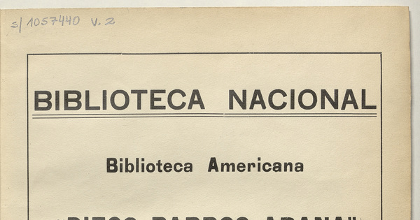 Biblioteca Americana "Diego Barros Arana": catálogo topográfico, tomo II.