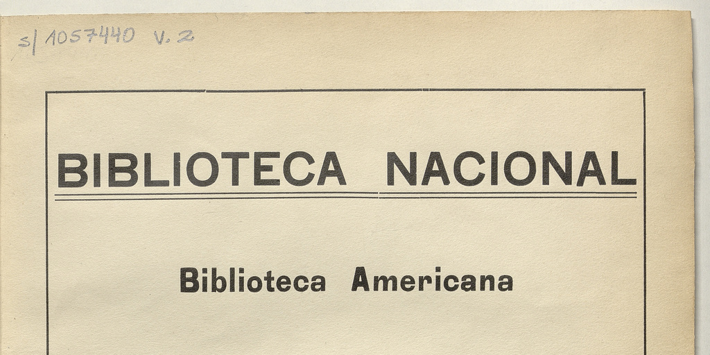 Biblioteca Americana "Diego Barros Arana": catálogo topográfico, tomo II.