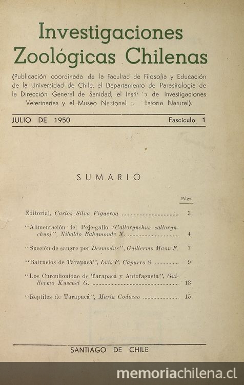 Primer número de Investigaciones Zoológicas ChilenasFuente: Investigaciones zoológicas chilenas. Santiago: Edit. del Pacífico, 1950 - [1968]. 14 v