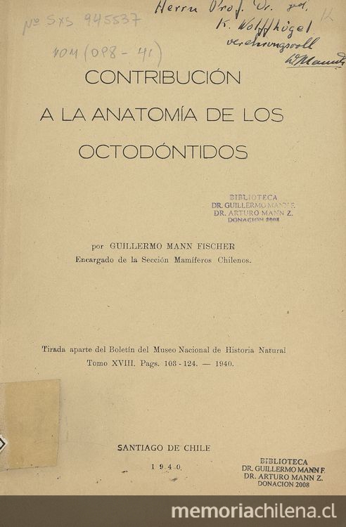 Contribución a la anatomía de los octodóntidos. Santiago: Museo Nacional de Historia Natural, 1940. 22 p.