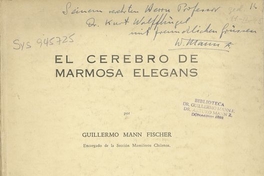 El Cerebro de Marmosa elegans. Santiago de Chile: Imp. "El Esfuerzo", 1944. 38 p.