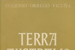 Terra Australis: diario de la primera expedición antártica chilena. Santiago: Zig-Zag, 1948, c1947. 262 p
