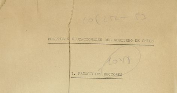 Chile. Superintendencia de Educación Pública. Secretaría Técnica. Políticas educacionales del gobierno de Chile: versión preliminar. Santiago: La Superintendencia, 1974. 33 p.