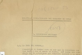 Chile. Superintendencia de Educación Pública. Secretaría Técnica. Políticas educacionales del gobierno de Chile: versión preliminar. Santiago: La Superintendencia, 1974. 33 p.