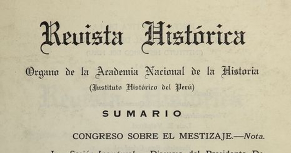 Congreso sobre el mestizaje. Lima: Academia Nacional de La Historia, 1965.