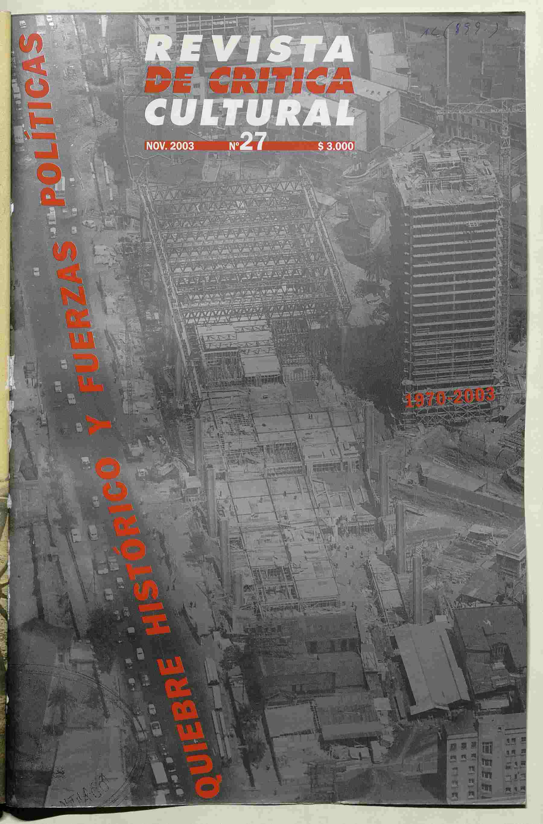 Revista de crítica cultural. Número 27, noviembre de 2003 Revista de crítica cultural. Número 27, noviembre de 2003