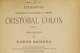 Efemérides concernientes al descubridor de la América Cristóbal Colón