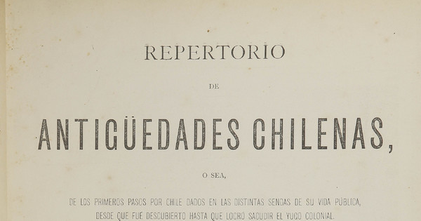 Repertorio de antigüedades chilenas