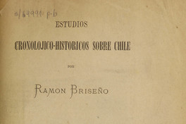 Estudios cronolójico-históricos sobre Chile