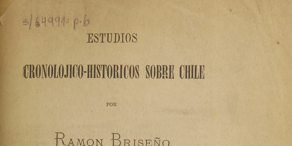 Estudios cronolójico-históricos sobre Chile