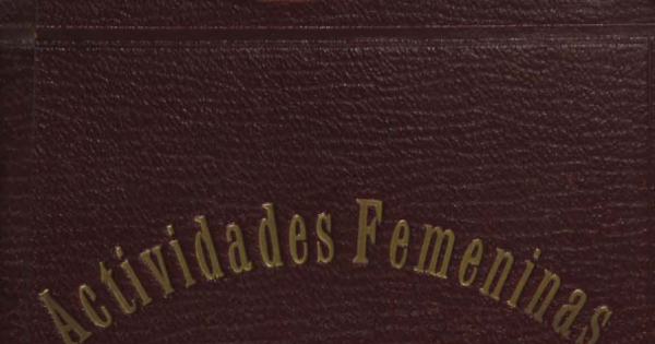 Unión Femenina de Chile. Valparaíso. Primera asamblea