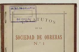 Estatutos de la Sociedad de Obreras N°1 de Valparaíso