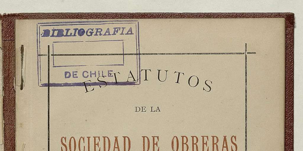 Estatutos de la Sociedad de Obreras N°1 de Valparaíso