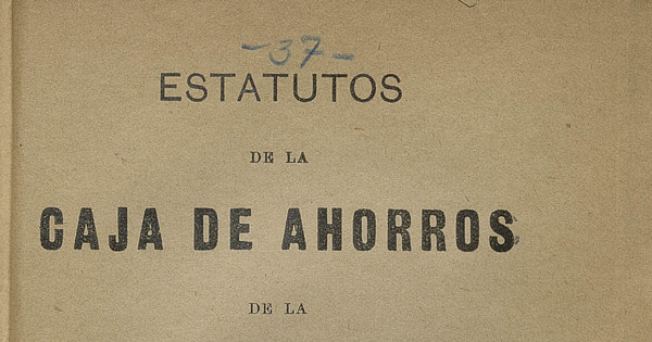 Estatutos de la Caja de Ahorros de la Sociedad de Obreras N°1 de Valparaíso