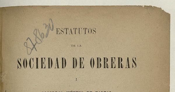 Estatutos de la Sociedad de Obreras y Socorros Mutuos de Taltal