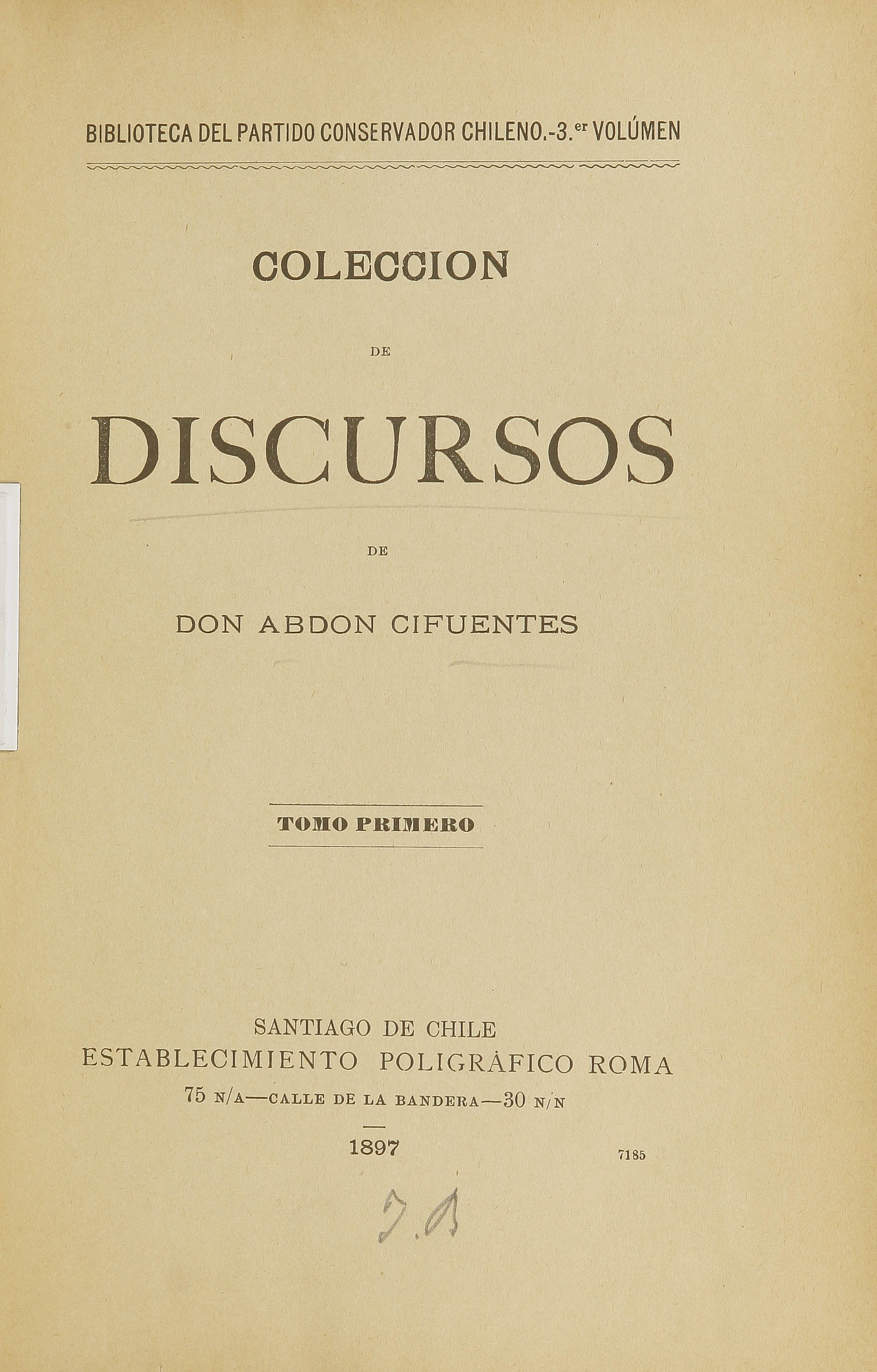 Colección de discursos de don Abdón Cifuentes. Tomo primero