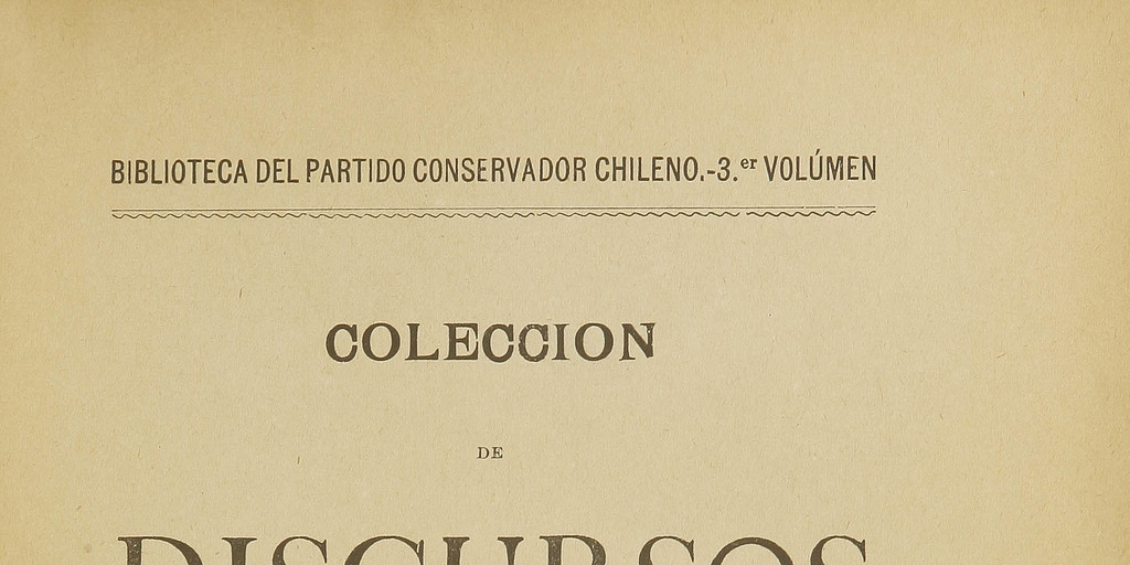 Colección de discursos de don Abdón Cifuentes. Tomo primero