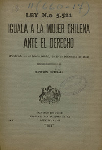 Ley no. 5.521. Iguala a la mujer chilena ante el derecho
